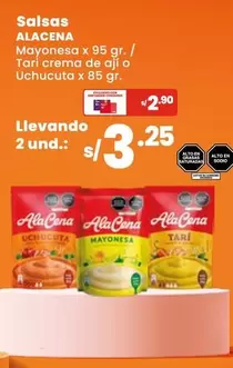 Alacena - Salsas Mayonesa x 95 gr. / Tari crema de aji o Uchucuta x 85 gr.