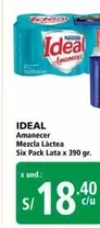 Ideal - Amanecer Mezcla L
uevo
ctea Six Pack Lata