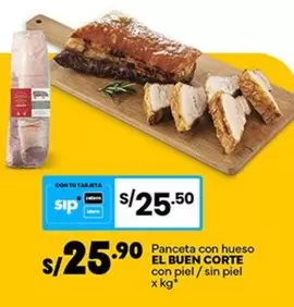 El Buen Corte - Panceta con hueso EL BUEN CORTE con piel / sin piel