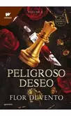 Peligroso deseo. Peligro. 2