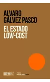 El Estado low-cost