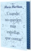 Cuando no queden más estrellas ...