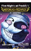 Somnifobia. Five Nights at Fredd...
