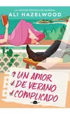 Un amor de verano complicado