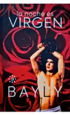 La noche es virgen