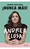 Manual para decir ¡NUNCA MÁS!