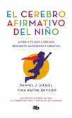 El cerebro afirmativo del niño