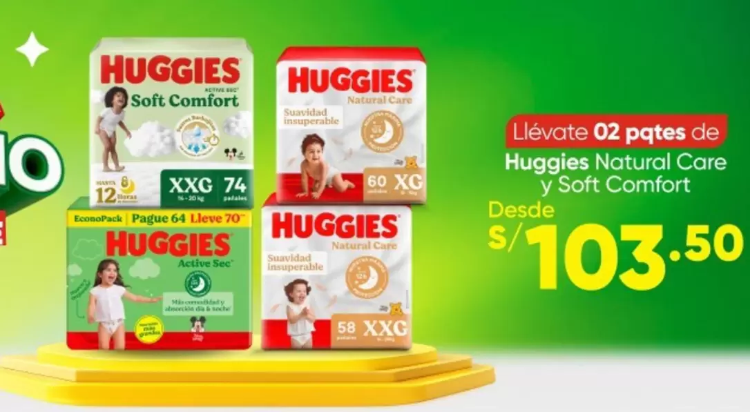 Huggies - Natural Care y Soft Comfort