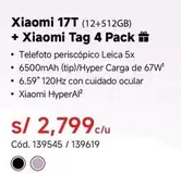 Xiaomi -  17T (12+512GB) +  Tag 4 Pack