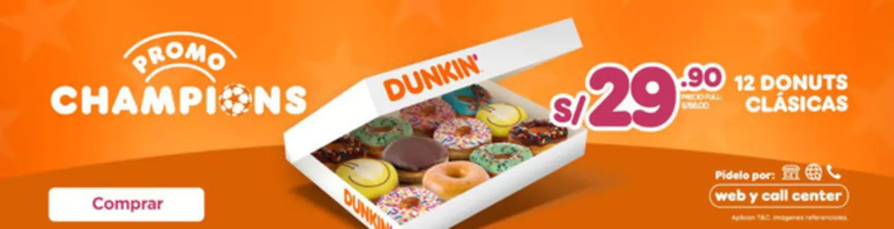 Catálogo Dunkin Donuts en Arequipa | Donuts offers | 2026-02-17T00:00:00.000Z - 2026-03-15T00:00:00.000Z