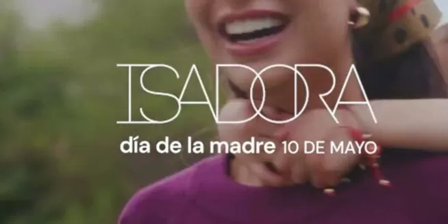 Catálogo Isadora | Isadora dia le da madre  | 2026-04-17T00:00:00.000Z - 2026-05-10T00:00:00.000Z