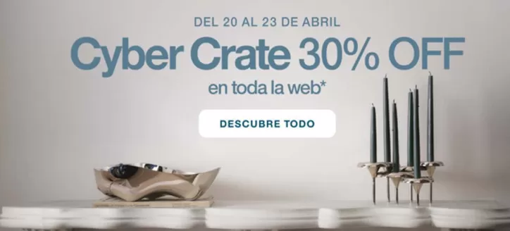 Catálogo Crate & Barrel | Cyber Crate 30%off  | 2026-04-21T00:00:00.000Z - 2026-04-23T00:00:00.000Z