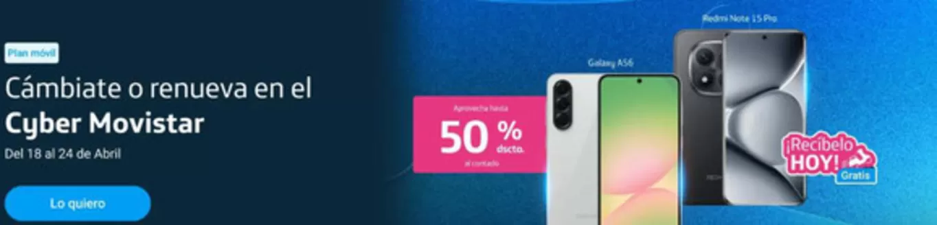 Catálogo Movistar en Chiclayo | Cyber movistar | 2026-04-22T00:00:00.000Z - 2026-04-24T00:00:00.000Z