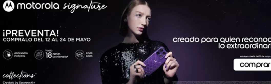 Catálogo Motorola | Motorola Signature  | 2026-05-19T00:00:00.000Z - 2026-05-24T00:00:00.000Z