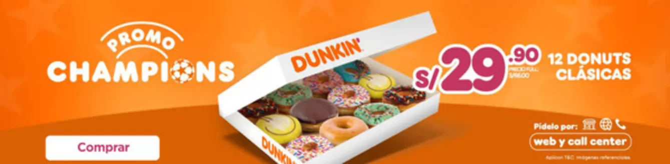 Catálogo Dunkin Donuts | Promo Champions  | 2026-06-01T00:00:00.000Z - 2026-07-31T00:00:00.000Z