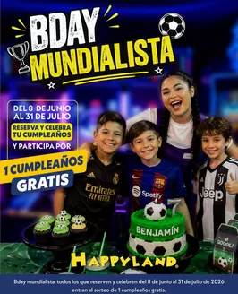 Catálogo Happyland | Bday Munialista  | 2026-06-03T00:00:00.000Z - 2026-07-31T00:00:00.000Z