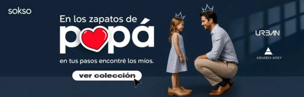 Catálogo Sokso en Barranca | En los zapatos de papa | 2026-06-05T00:00:00.000Z - 2026-06-30T00:00:00.000Z