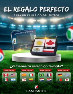 Catálogo Lancaster | El regalo perfecto para un fantatico del futbol | 2026-06-09T00:00:00.000Z - 2026-07-31T00:00:00.000Z