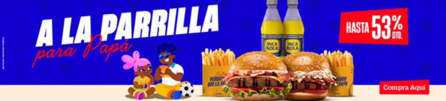 Catálogo Bembos | A la parrilla para Papa | 2026-06-17T00:00:00.000Z - 2026-06-30T00:00:00.000Z