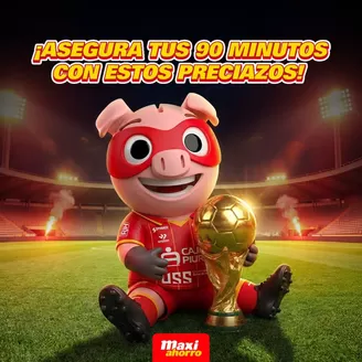 Catálogo MaxiAhorro | Asegura tus 90 minutos con estos preciazos! | 2026-06-19T00:00:00.000Z - 2026-06-30T00:00:00.000Z
