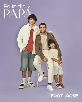 Catálogo Footloose | Feliz dia Papa | 2026-06-22T00:00:00.000Z - 2026-06-30T00:00:00.000Z