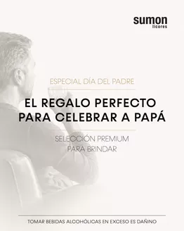 Catálogo Sumon Licores | El regalo perfecto para celebrar a Papa | 2026-06-22T00:00:00.000Z - 2026-06-30T00:00:00.000Z