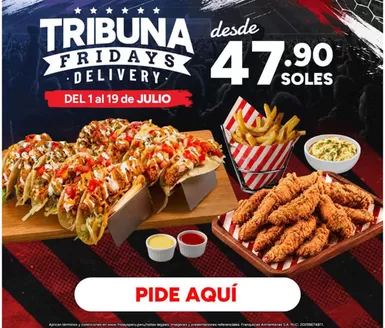 Catálogo TGI Friday's en Lima | TRIBUNA FRIDAYS DELIVERY | 2026-07-14T00:00:00.000Z - 2026-07-19T00:00:00.000Z