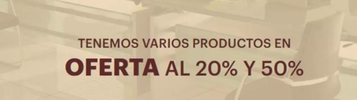 Catálogo Office Decor | Oferta al 20% y 50% | 2026-07-15T00:00:00.000Z - 2026-07-31T00:00:00.000Z