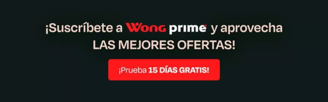 Catálogo Wong en Mala | Catálogo Wong | 2026-07-19T00:00:00.000Z - 2026-08-02T00:00:00.000Z