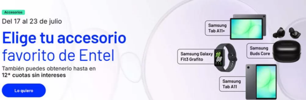 Catálogo Entel | Elige tu accesorio favoirto de Entel  | 2026-07-21T00:00:00.000Z - 2026-07-23T00:00:00.000Z