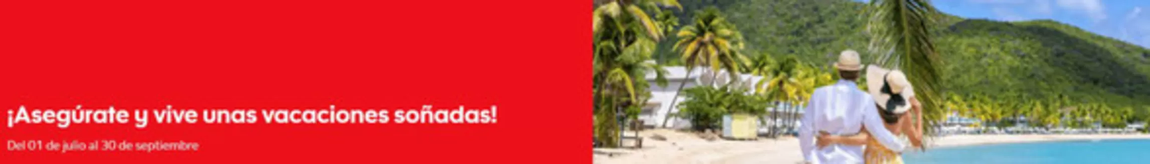 Catálogo Scotiabank | Aseguarte y vive unas vacaciones sonadas! | 2026-07-21T00:00:00.000Z - 2026-09-30T00:00:00.000Z