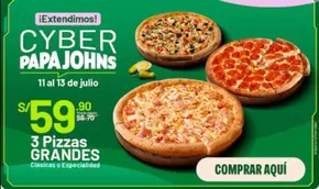 Catálogo Papa John's en Trujillo | Papa Cyber  | 2025-07-11T00:00:00.000Z - 2025-07-13T00:00:00.000Z