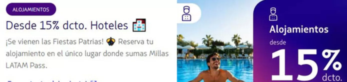 Catálogo Latam Airlines | Desde 15%cto hoteles | 2026-07-27T00:00:00.000Z - 2026-07-31T00:00:00.000Z