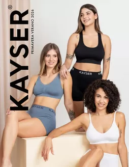 Catálogo Kayser | Ofertas especiales atractivas para todos | 2026-09-01T00:00:00.000Z - 2027-02-28T00:00:00.000Z
