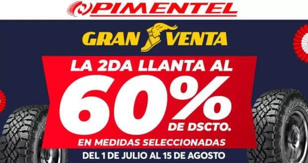 Catálogo Pimentel | La 2da llanta al 60%de dscto | 2026-07-31T00:00:00.000Z - 2026-08-15T00:00:00.000Z