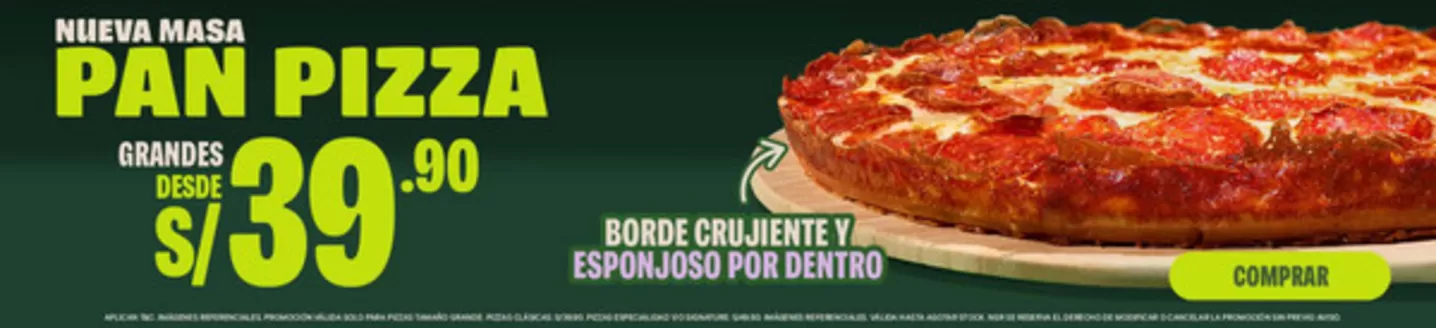Catálogo Papa John's | Nueva pasa pan pizza | 2026-08-04T00:00:00.000Z - 2026-08-31T00:00:00.000Z
