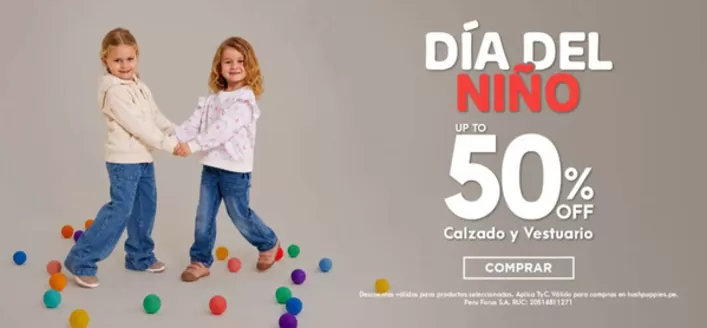 Catálogo Hush Puppies en Lima | Dia del nino  | 2026-08-07T00:00:00.000Z - 2026-08-31T00:00:00.000Z
