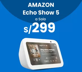 Catálogo Tiendas EFE en Lurín | Echo show 5 | 2025-08-05T00:00:00.000Z - 2025-08-10T00:00:00.000Z
