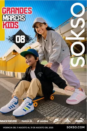 Catálogo Sokso en Piura | GRANDES MARCAS KIDS 08 | 2025-08-11T00:00:00.000Z - 2025-08-31T00:00:00.000Z
