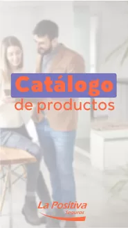 Catálogo La Positiva en Huancayo | Catalogo de productos! | 2025-08-08T00:00:00.000Z - 2025-12-31T00:00:00.000Z