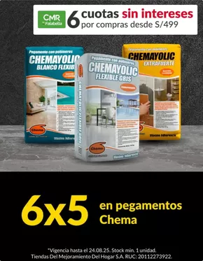 Catálogo Sodimac en Ica | 6x5 en pegamentos chema  | 2025-08-19T00:00:00.000Z - 2025-08-24T00:00:00.000Z