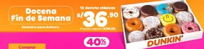 Catálogo Dunkin Donuts | Dovena fin de semana  | 2025-08-29T00:00:00.000Z - 2025-09-06T00:00:00.000Z