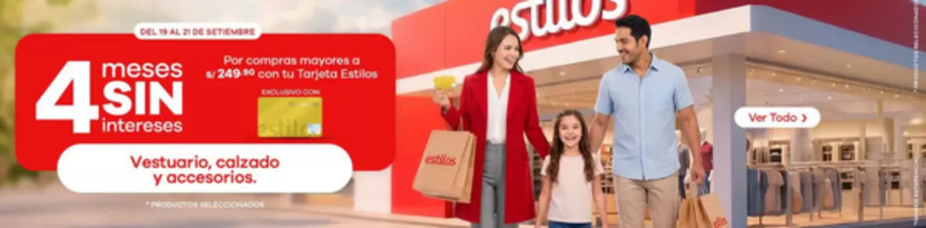 Catálogo Estilos en Monsefú | Por compras mayores a S/249.90 | 2026-09-21T00:00:00.000Z - 2026-09-21T00:00:00.000Z