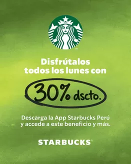 Catálogo Starbucks | Todos los lunes con 30%dscto | 2026-09-29T00:00:00.000Z - 2026-10-26T00:00:00.000Z