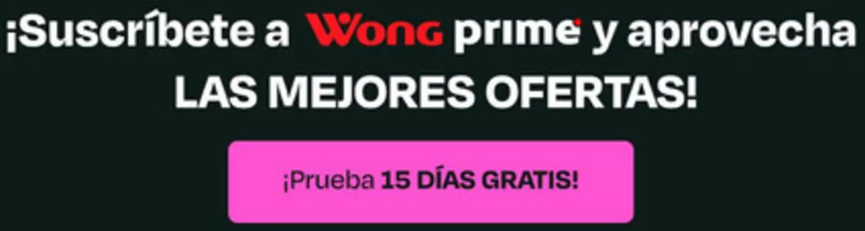 Catálogo Wong | Ofertas especiales para ti | 2026-10-13T00:00:00.000Z - 2026-10-27T00:00:00.000Z