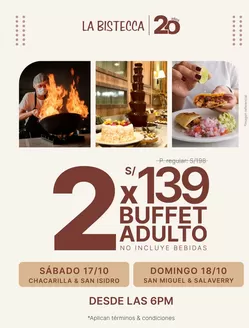 Catálogo La Bistecca en Huancayo | 2x S/139 buffet adulto  | 2026-10-16T00:00:00.000Z - 2026-10-18T00:00:00.000Z