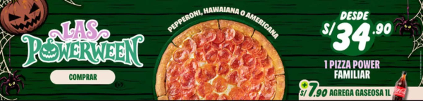 Catálogo Papa John's | Las powerween | 2026-10-26T00:00:00.000Z - 2026-10-31T00:00:00.000Z