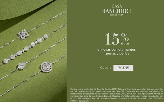 Catálogo Casa Banchero | 15%dcto en joyas con diamantes gemas y perlas | 2026-10-28T00:00:00.000Z - 2026-10-31T00:00:00.000Z