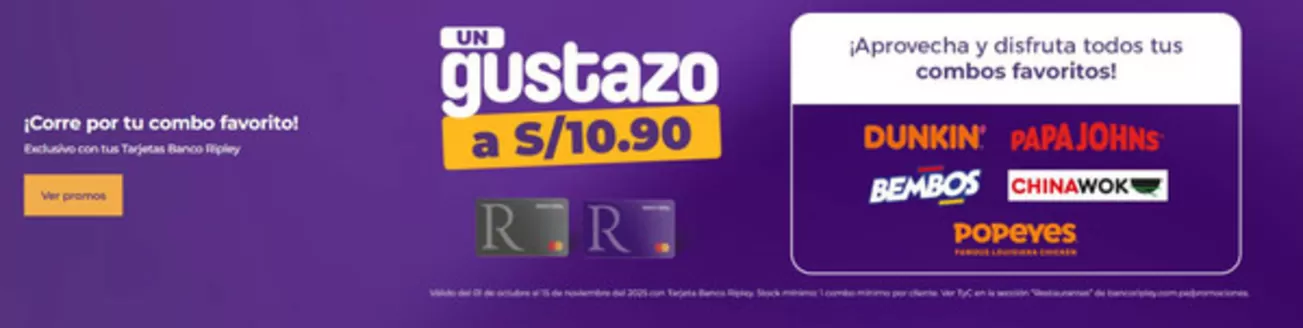 Catálogo Banco Ripley en Cajamarca | Corre por tu combo favorito! | 2025-10-27T00:00:00.000Z - 2025-11-15T00:00:00.000Z