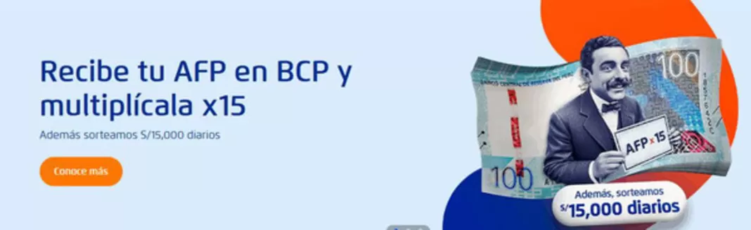 Catálogo Banco de Crédito del Perú en Chachapoyas | Recibe tu AFP en BCP y multiplicala x15 | 2025-11-25T00:00:00.000Z - 2025-12-21T00:00:00.000Z